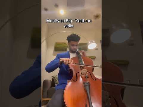 Money So Big on Cello is INSANE 🤯 | Yeat x Classical