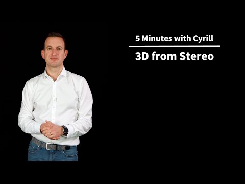 3D from Stereo - 5 Minutes with Cyrill