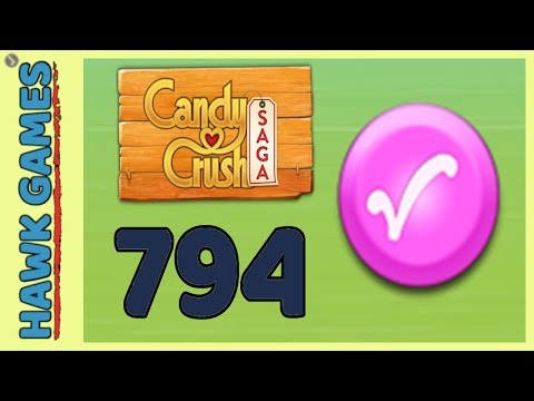 Candy Crush Saga Level 794 Nightmarishly hard (Candy Order level) - 3 Stars Walkthrough, No Boosters