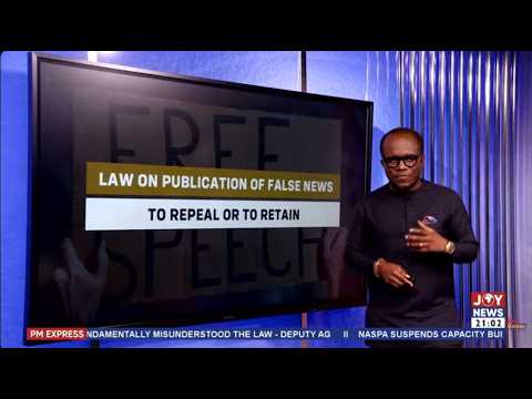 Law on publication of false news: To repeal or to retain | PM Express with Evans Mensah.