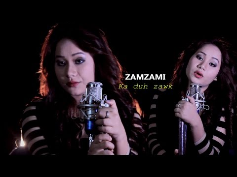 Zamzami - Ka duh zawk (Official Music Video)