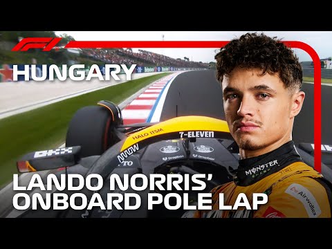 ノリスのポールラップオンボード映像 F1 2024 F1第13戦ハンガリーGP（ブタペスト）