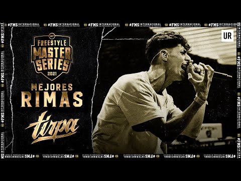 TIRPA  - Mejores rimas | #FMSINTERNACIONAL 2021 | Urban Roosters