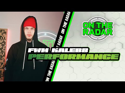 fwm.kalebb "Tap Inn" On The Radar Live Performance