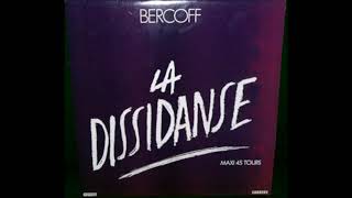 Bercoff (André Bercoff) - La Dissidance (vinyle rip) - 1989