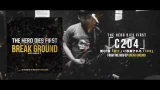 THE HERO DIES FIRST - C204【Official Stream】