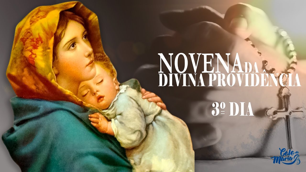 Novena da Divina Providência | 3º Dia