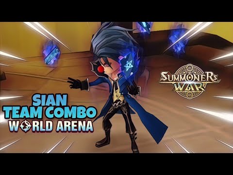Sian Team Combo in World Arena - Summoners War