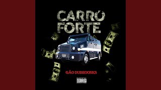 Carro Forte Music Video