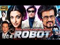 Robot Full Movie In Hindi HD Hindi Action Movie Aishwarya Rai Rajnikanth