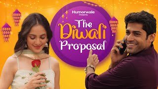 Humorwale  The Diwali Proposal  Ft Kanikka Kapur a