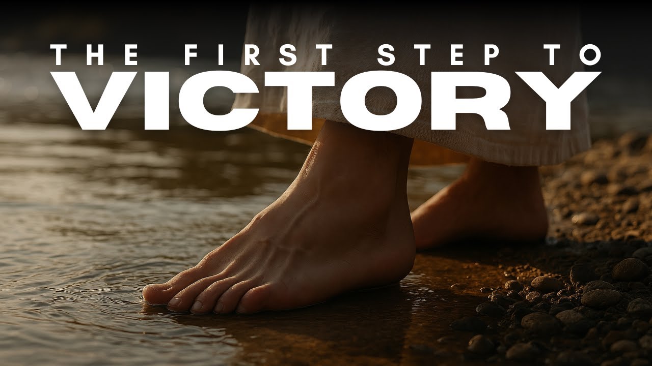 "The First Step To Victory" | The Victorious Life | Lesson 05