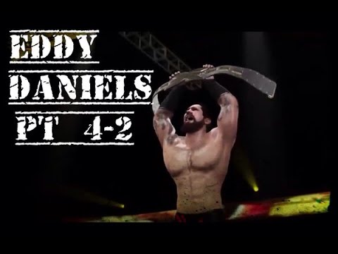 WWE 2K16 My Career Pt 4-2 - Eddy Daniels