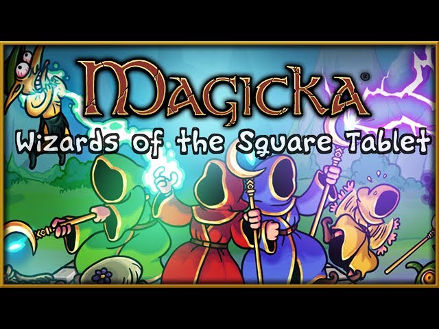 Magicka: Wizards of the Square Tablet