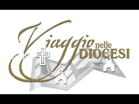 Viaggio nelle Diocesi - NUCCIA TOLOMEO