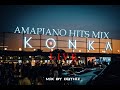Amapiano Hits Mix 'KONKA LIVE' mix by D'Athiz