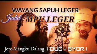 Download lagu WAYANG SAPUH LEGER #MPU LEGER #DUG BYOR # BIYA KERAMAS BLAHBATUH GIANYAR BALI mp3