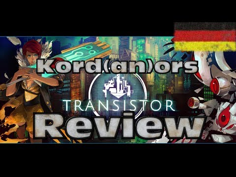 Steam Community :: Video :: Transistor - Review / Fazit [DE] by Kordanor