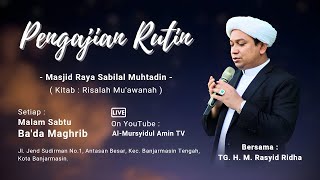 Download lagu [RE-LIVE] Pengajian TGH. M. Rasyid Ridha | Masjid Raya Sabilal Muhtadin | Kitab Risalah Mu'awanah mp3