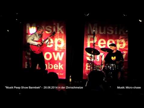 "Musik Peep Show Barmbek" 26-06-2014 - Micro-chase