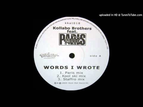Kollabo Brothers & Paris - Words I Wrote (Kool Ski Mix)