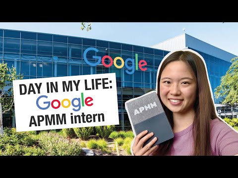 Day in a Life of a Google Intern | Product Marketing Manager (APMM ...