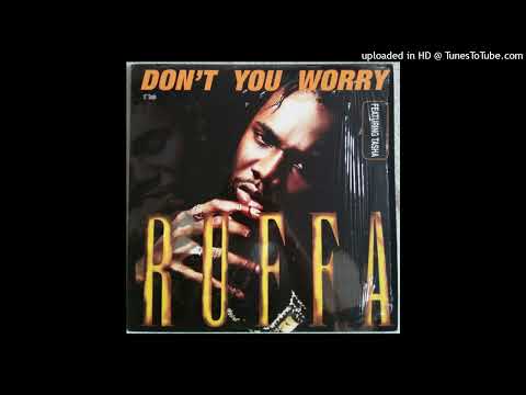 RUFFA FEAT.TASHA- Don't You Worry (Radio Edit)(1996)(HD)