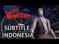 PS2 The Warriors FULL MOVIE SUBTITLE INDONESIA All Cutscenes