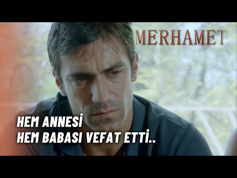 Fırat'ın Annesi ÖLDÜ! - Merhamet 18. Bölüm