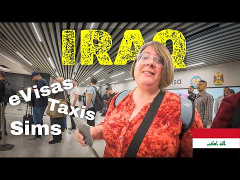 We Just Arrived in Iraq — eVisas, Sim Cards & Airport Taxis 🇮🇶