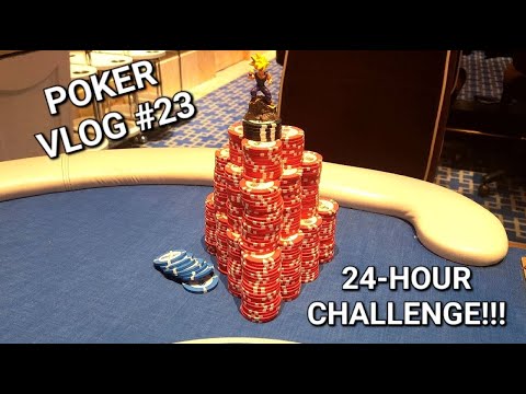 24 HOUR CHALLENGE! Marathon Poker Session! | Poker Vlog #23