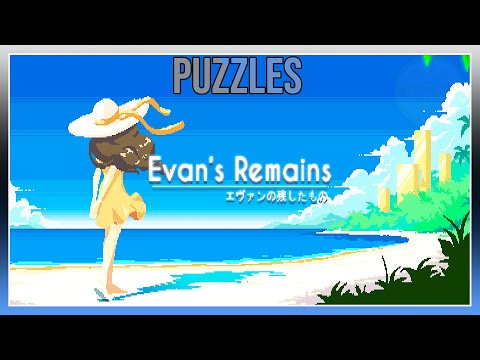 Evans Remains - All Puzzles