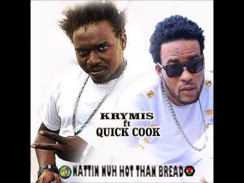 Quick Cook ft Krymis-Nattin Nuh Hot Than Bread-Coulors Riddim [March 2017]