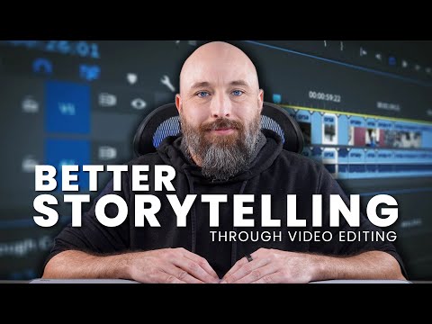 Storytelling in Video with These 5 Editing Tips