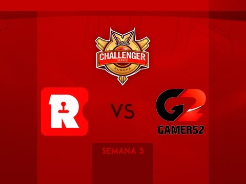 Reason Gaming vs Gamers2 - Semana 3 - Día 1 - Challenger Series EU 2015 - Español