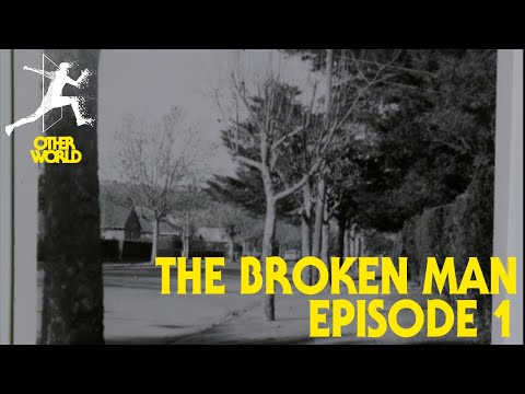 OTHERWORLD - Episode 1 - The Broken Man