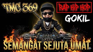 Download lagu 👑 TMC 369 🔥 'SPIRIT OF A MILLION PEOPLE' 🔥 RAP HIP HOP x CRAZY 😎🇮🇩 mp3 Download lagu 👑 TMC 369 🔥 'SPIRIT OF A MILLION PEOPLE' 🔥 RAP HIP HOP x CRAZY 😎🇮🇩 mp3
