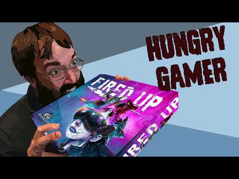 The Hungry Gamer Reviews Fired Up!
