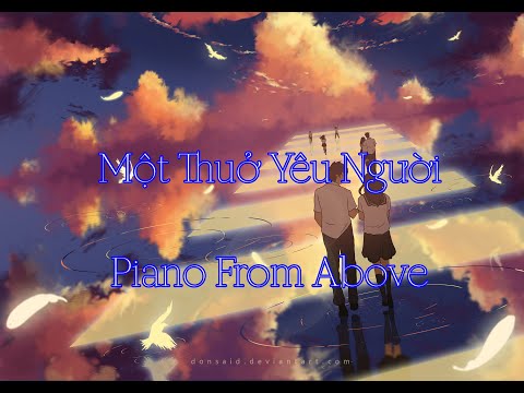 Một Thuở Yêu Người - Piano From Above