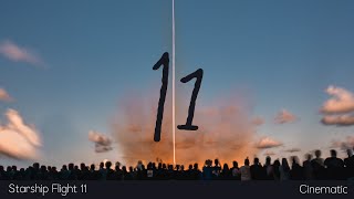 Starship Flight 11 - Cinematic