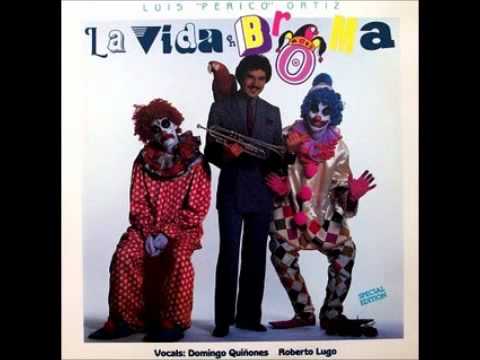 - Luis Perico Ortiz - Rio Abajo Va YouTube