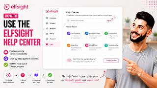 How to Use the Elfsight Help Center in 2026