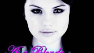 Selena Gomez &amp; The Scene- As a Blonde (FULL HQ)