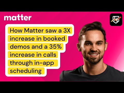 How Matter saw a 35% increase in calls through in-app scheduling and optimized sales efficiency