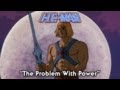 He Man The Problem With Power FULL Episode
