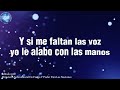 Yo Le Alabo De Corazón Ebenezer Honduras LETRA
