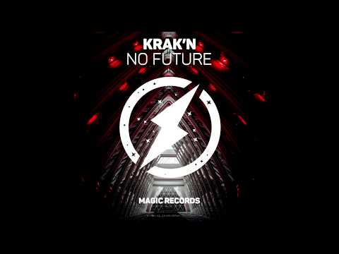 KRAK'N - No Future