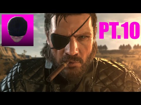Metal Gear solid V PT.10, FIRST PLAYTHROUGH