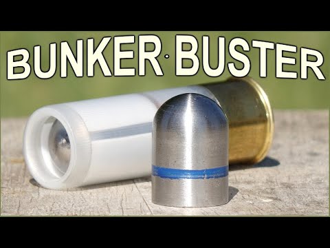 The BUNKER BUSTER -  Experimental 12ga. Shotgun Slug