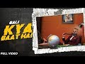 KYA BAAT HAI Official Video BALI RASLA HINDI RAP 2020